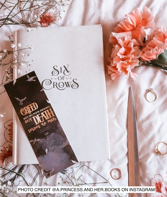 SIX OF CROWS Bookmark
